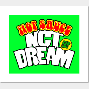 NCT DREAM's hot sauce. Posters and Art